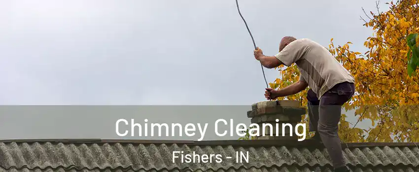 Chimney Cleaning Fishers - IN
