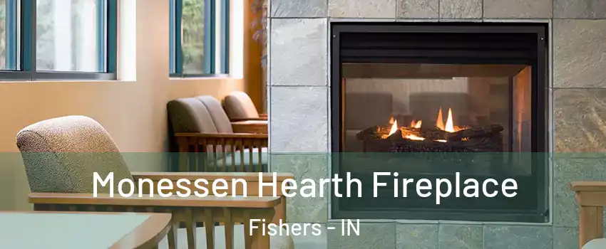  Monessen Hearth Fireplace Fishers - IN